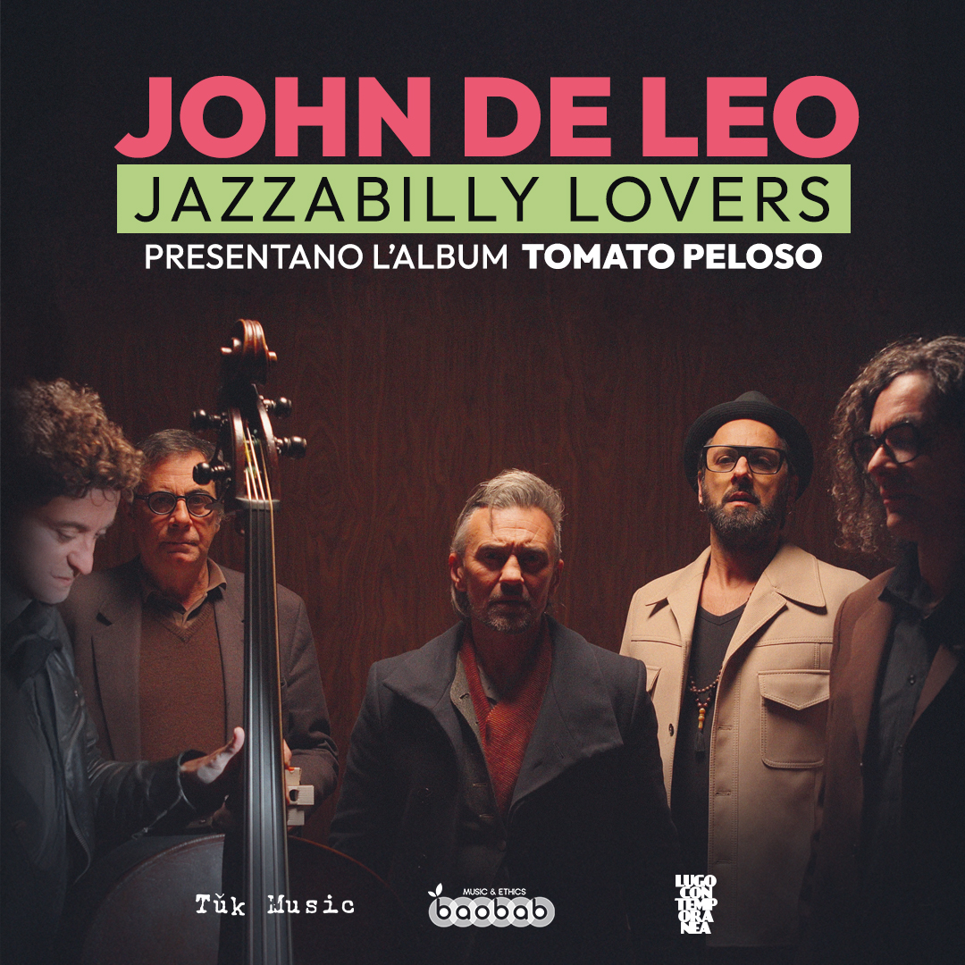 John De Leo & Jazzabilly Lovers Tomato Peloso